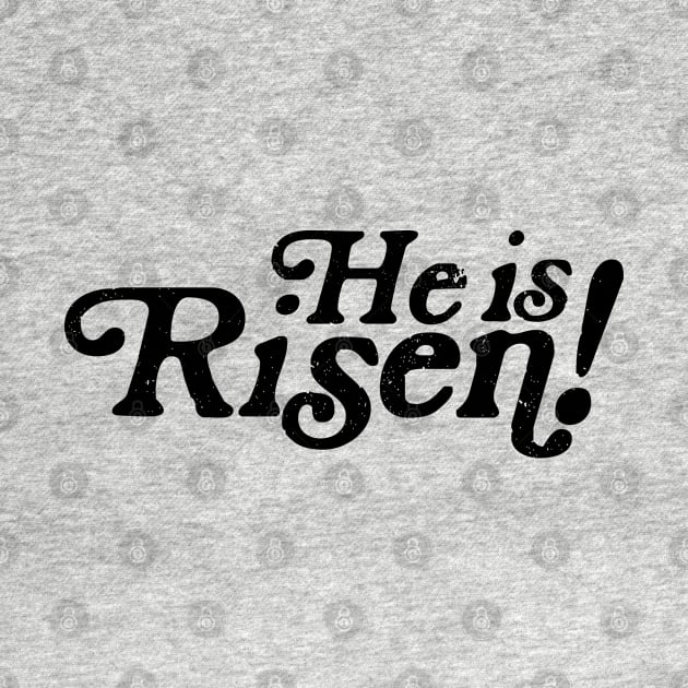 He is Risen! Retro Bible Verse by Move Mtns